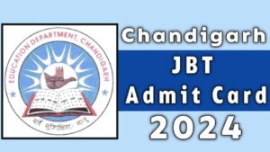 chandigarh JBT admit card 2024