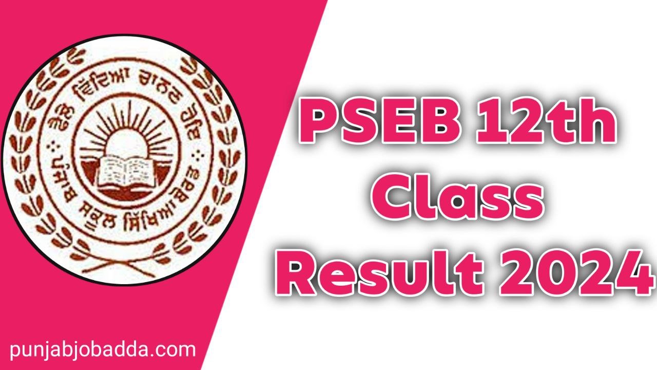 pseb 12th class result 2024