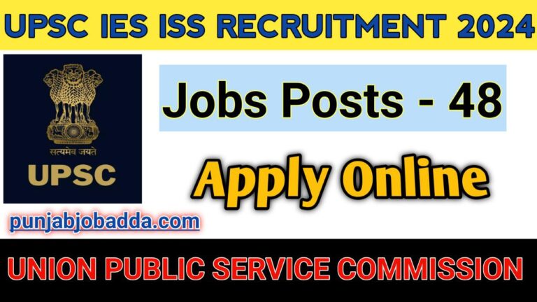 upsc ies iss recruitment 2024