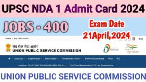 upsc nda 1 admit card 2024