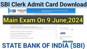 sbi clerk admit card 2024
