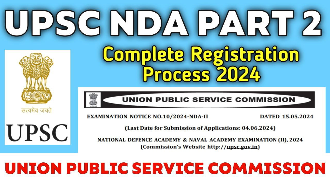 upsc nda part 2 registration 2024