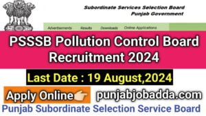 PSSSB Pollution Control Board Recruitment 2024