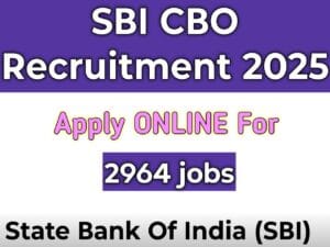 SBI Circle Based Officers CBO Recruitment 2025