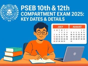 PSEB 10th and 12th Compartment Exam 2025