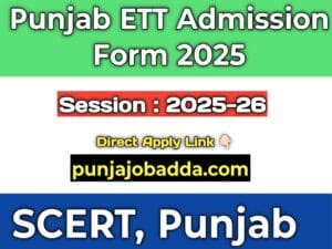 Punjab ETT Diploma Online Admission Form 2025