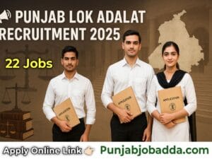 Punjab Lok Adalat Recruitment 2025