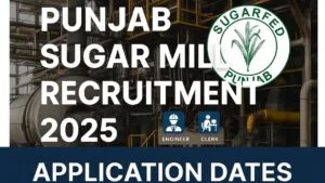 Punjab Sugar Mill Recruitment 2025