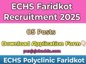 ECHS Faridkot Recruitment 2025