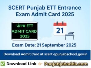 SCERT Punjab ETT Entrance Exam Admit Card 2025