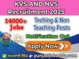 KVS and NVS Teaching and Non Teaching Recruitment 2025