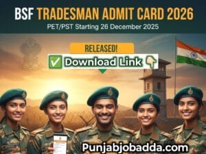 BSF Tradesman Admit Card 2026