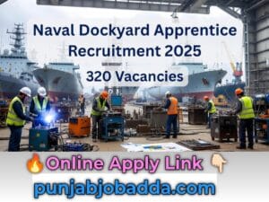Naval Dockyard Apprentice Recruitment 2025