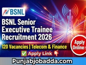 BSNL Senior Executive Trainee Recruitment 2026