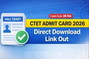 CTET Admit Card 2026
