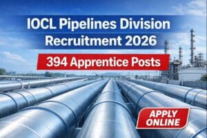 IOCL Pipelines Division Recruitment 2026