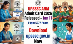 UPSSSC ANM Admit Card 2026