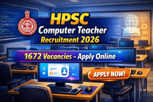 HPSC Computer Teacher Recruitment 2026