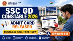 SSC GD Constable Admit Card 2026 , Important Dates, 25487 Posts